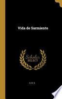 libro Vida De Sarmiento